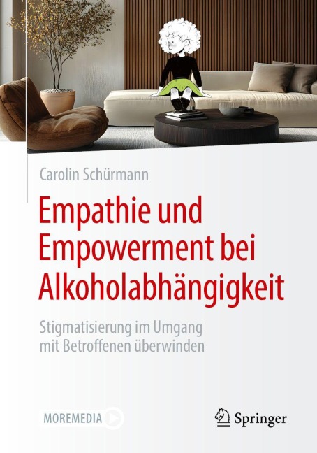 Empathie und Empowerment bei Alkoholabhängigkeit - Carolin Schürmann