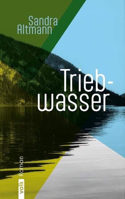 Triebwasser - Sandra Altmann