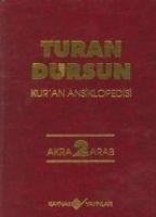 Kuran Ansiklopedisi Cilt 2 - Akra - Arab Ciltli - Turan Dursun