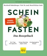 Cover-Bild zum Titel 'Scheinfasten - Das Rezeptbuch' von 'Bernhard Hobelsberger, Bernd Kleine-Gunk'