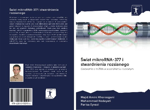 ¿wiat mikroRNA-377 i stwardnienia rozsianego - Majid Amini Khorasgani, Mohammad Hedayati, Parisa Eyvazi