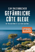 Gefährliche Côte Bleue - Cay Rademacher