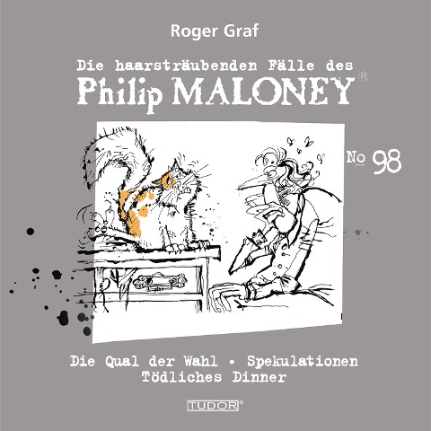 Die haarsträubenden Fälle des Philip Maloney, No.98 - Roger Graf