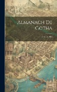 Cover-Bild zum Titel 'Almanach de Gotha; Tome yr.1886' von 'Anonymous'