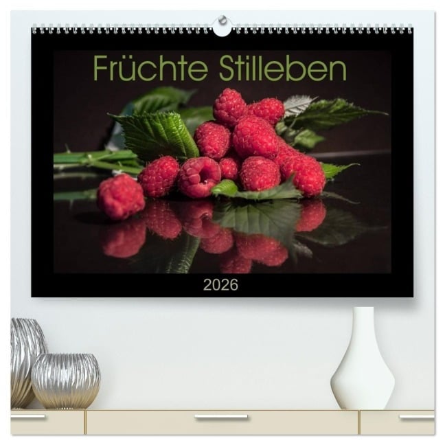 Früchte Stilleben (hochwertiger Premium Wandkalender 2026 DIN A2 quer), Kunstdruck in Hochglanz - Christiane Calmbacher