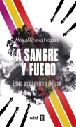 Cover-Bild zum Titel 'A Sangre Y Fuego -Z' von 'Manuel Chaves Nogales'