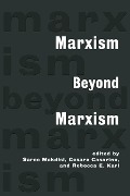 Cover-Bild zum Titel 'Marxism Beyond Marxism' von ''
