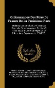 Cover-Bild zum Titel 'Ordonnances Des Roys De France De La Troisième Race' von 'Eusèbe Laurière, Denis-François Secousse'