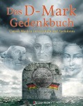 Cover-Bild zum Titel 'Das D-Mark Gedenkbuch' von 'Thomas Wieke'
