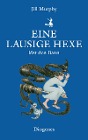  Eine lausige Hexe löst den Bann