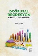 Cover-Bild zum Titel 'Dogrusal Regresyon Analizi Uygulamalari' von 'Asir Genc'