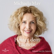 Hinter dem Lächeln - Michaela May