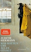 Cover-Bild zum Titel 'Wir hätten uns alles gesagt' von 'Judith Hermann'
