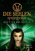 Cover-Bild zum Titel 'Die Seelenspringerin - Götterhauch' von 'Sandra Florean'