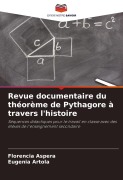 Cover-Bild zum Titel 'Revue documentaire du théorème de Pythagore à travers l'histoire' von 'Florencia Aspera, Eugenia Artola'