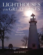 Cover-Bild zum Titel 'Lighthouses of the Great Lakes' von 'Ray Jones'