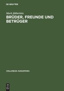Cover-Bild zum Titel 'Brüder, Freunde und Betrüger' von 'Mark Häberlein'