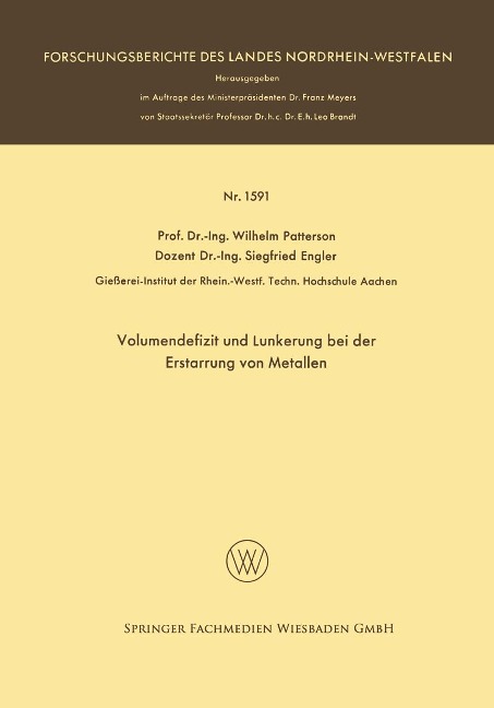 Volumendefizit und Lunkerung bei der Erstarrung von Metallen - Wilhelm Patterson