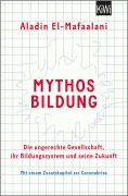 Cover-Bild zum Titel 'Mythos Bildung' von 'Aladin El-Mafaalani'