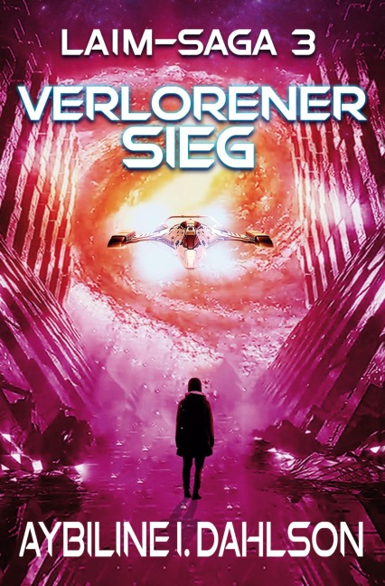 Verlorener Sieg - Aybiline I. Dahlson