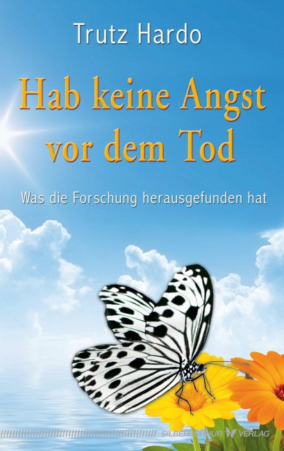 Hab keine Angst vor dem Tod - Trutz Hardo