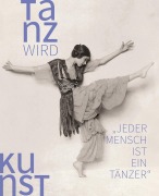 Cover-Bild zum Titel 'Tanz wird Kunst' von ''