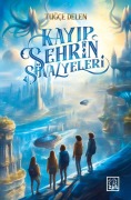 Cover-Bild zum Titel 'Asil Yolcular Serisi - Kayip Sehrin Sövalyeleri' von 'Tugce Delen'