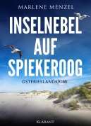 Cover-Bild zum Titel 'Inselnebel auf Spiekeroog. Ostfrieslandkrimi' von 'Marlene Menzel'