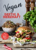Cover-Bild zum Titel 'Vegan - deftig und herzhaft' von 'Nadja Kovalski'