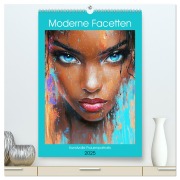 Moderne Facetten. Kunstvolle Frauenportraits (hochwertiger Premium Wandkalender 2025 DIN A2 hoch), Kunstdruck in Hochglanz - Rose Hurley