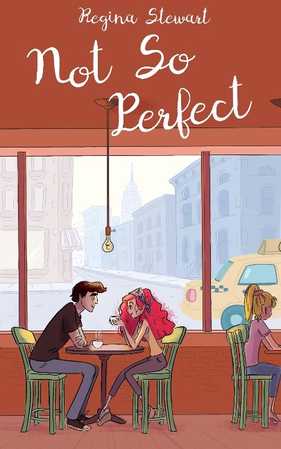 Not So Perfect (Greta Goodwin) - Regina Stewart