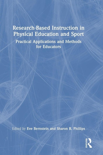 Research-Based Instruction in Physical Education and Sport - 