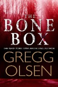 Cover-Bild zum Titel 'The Bone Box' von 'Gregg Olsen'
