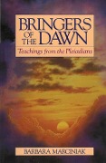 Cover-Bild zum Titel 'Bringers of the Dawn' von 'Barbara Marciniak'