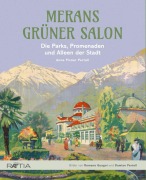 Cover-Bild zum Titel 'Merans grüner Salon' von 'Anna Pixner Pertoll'