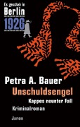 Cover-Bild zum Titel 'Unschuldsengel' von 'Petra A. Bauer'