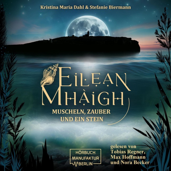 Eilean Mhàigh - Stefanie Biermann, Kristina Maria Dahl