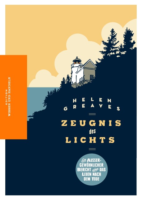 Zeugnis des Lichts - Helen Greaves