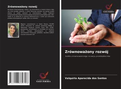 Cover-Bild zum Titel 'Zrównowa¿ony rozwój' von 'Valquíria Aparecida dos Santos'