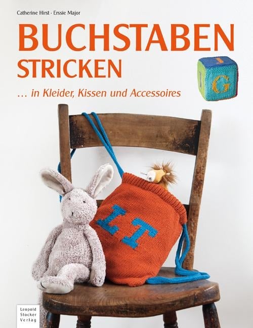 Buchstaben stricken - Catherine Hirst, Erssie Major