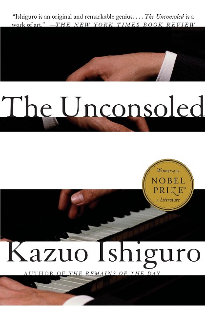 The Unconsoled - Kazuo Ishiguro