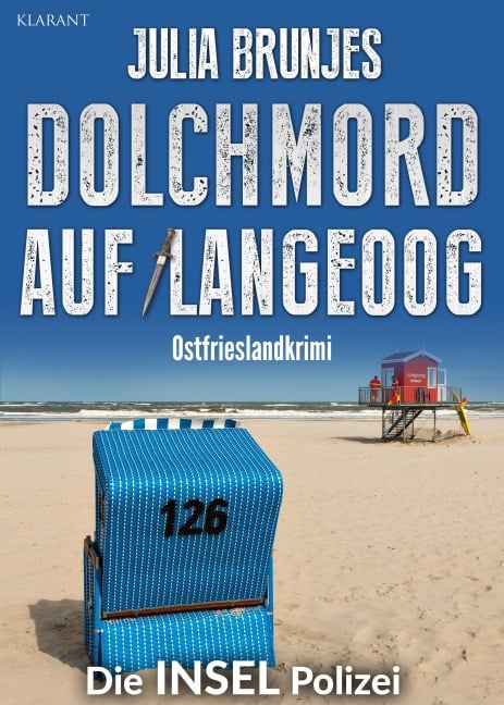 Dolchmord auf Langeoog. Ostfrieslandkrimi - Julia Brunjes
