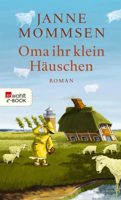 Oma ihr klein Häuschen - Janne Mommsen