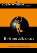 Il mistero della chiave - Maria Grazia Ferrari