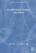 Essential French Grammar - Casimir D'Angelo, Mike Thacker