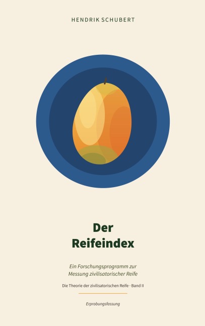 Der Reifeindex - Hendrik Schubert