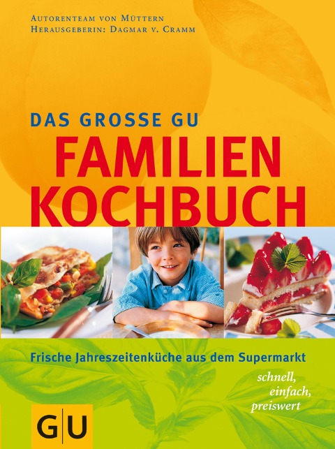 Das große GU Familien-Kochbuch - Dagmar Von Cramm