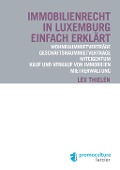 Cover-Bild zum Titel 'Immobilienrecht in Luxemburg einfach erklärt' von 'Lex Thielen'