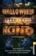 Cover-Bild zum Titel 'Halloweenkind' von 'Lars Engels'