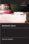 Cover-Bild zum Titel 'Badanie ¿ycia' von 'Mourad Taherti'